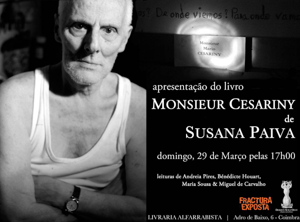 SusanaPaiva_MonsieurCesariny (9)